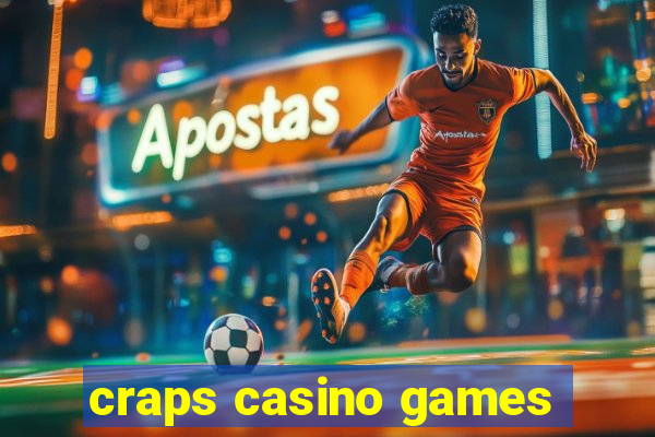 craps casino games