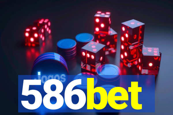 586bet