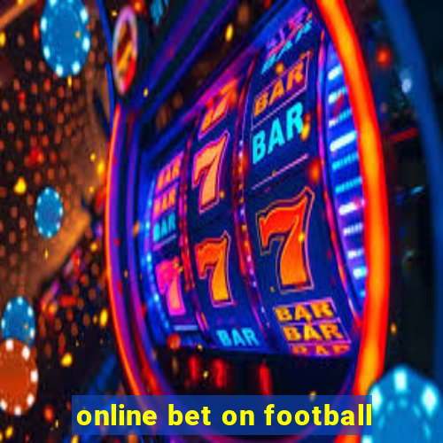 online bet on football