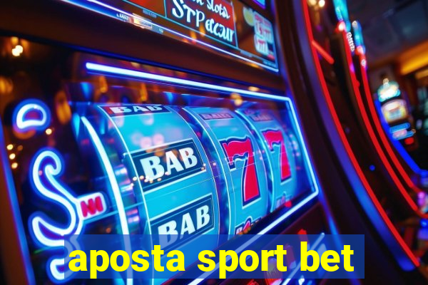 aposta sport bet