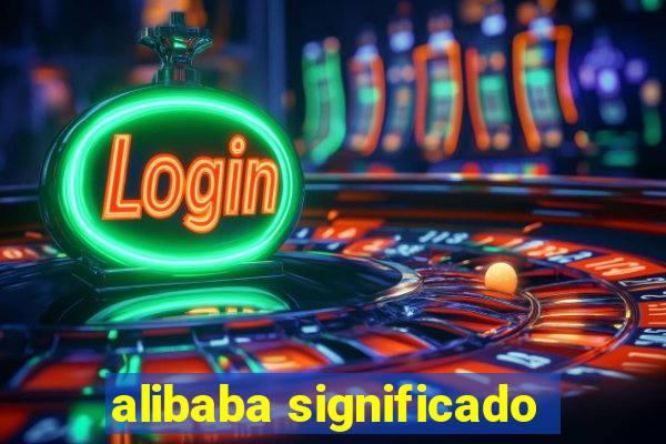 alibaba significado