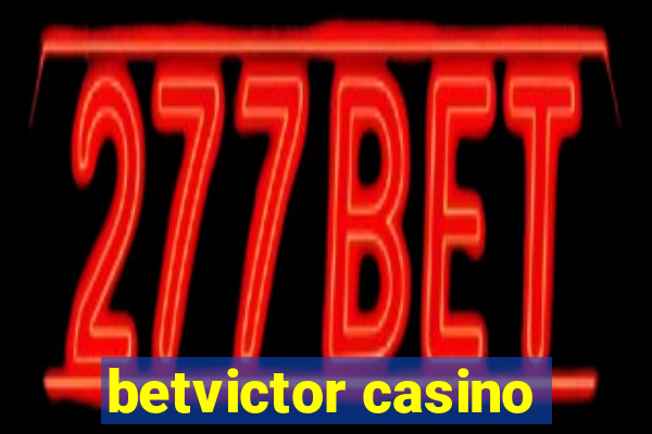 betvictor casino