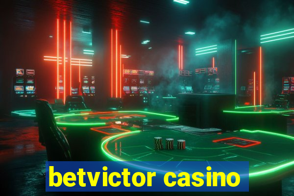 betvictor casino