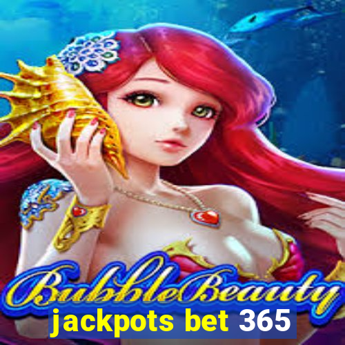 jackpots bet 365