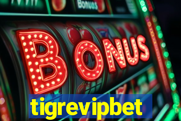 tigrevipbet