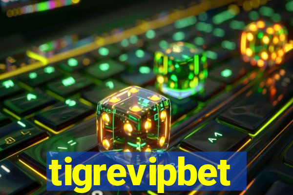 tigrevipbet