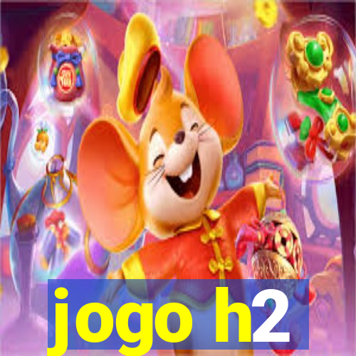 jogo h2