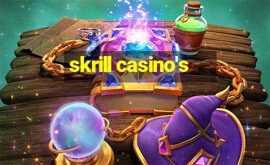 skrill casino's