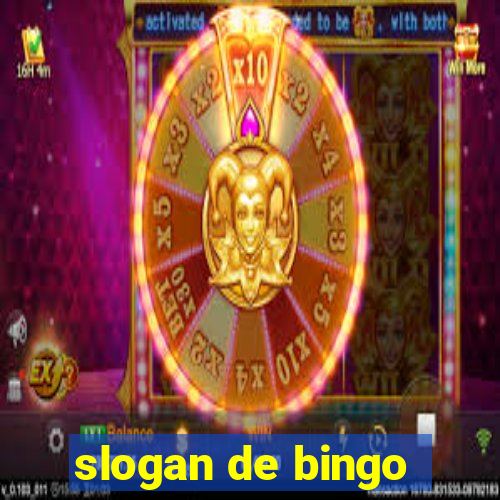 slogan de bingo