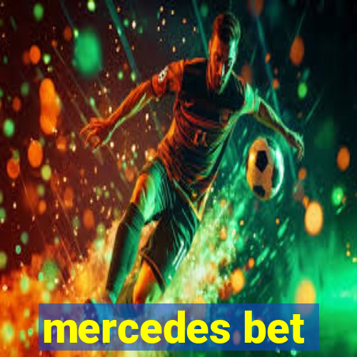 mercedes bet