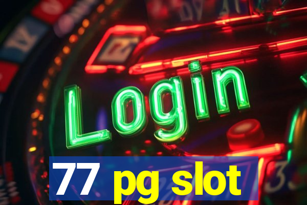 77 pg slot