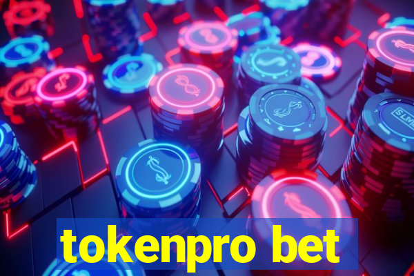 tokenpro bet