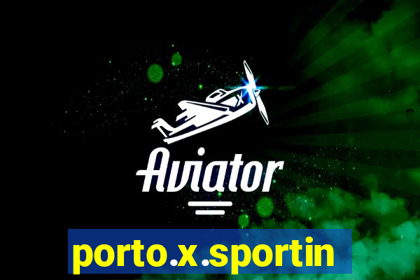 porto.x.sporting