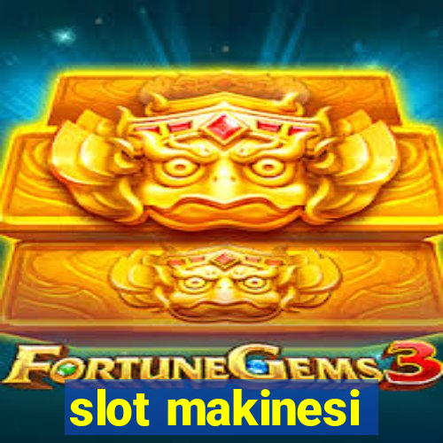 slot makinesi