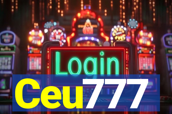 Ceu777