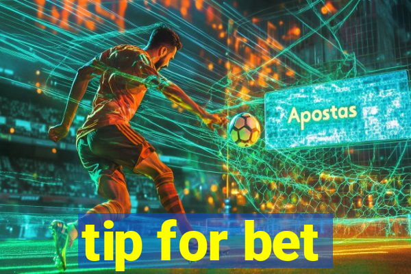 tip for bet