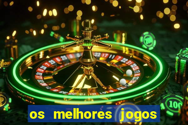 os melhores jogos online para ganhar dinheiro