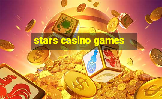 stars casino games