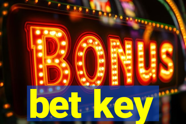 bet key