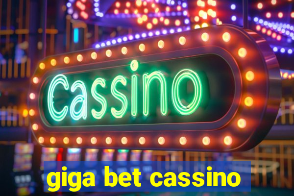 giga bet cassino