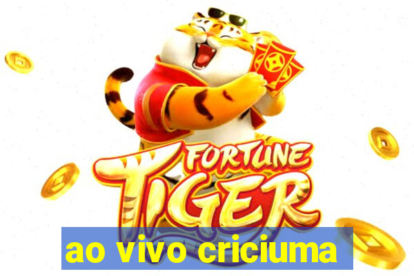 ao vivo criciuma