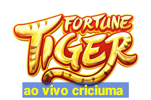 ao vivo criciuma