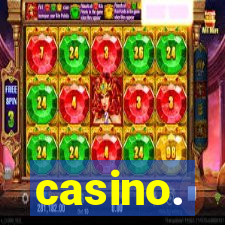 casino.