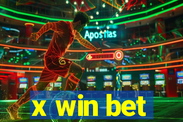 x win bet