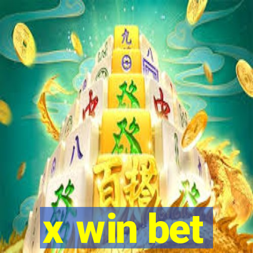 x win bet