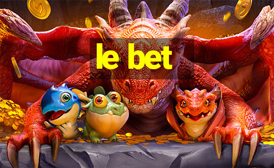 le bet