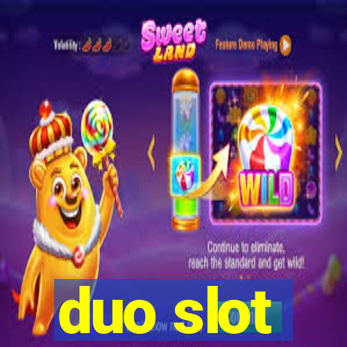 duo slot