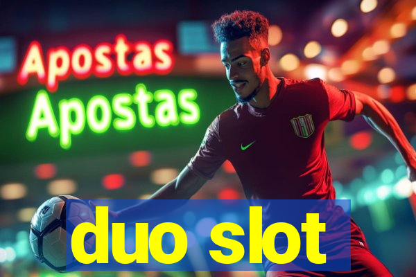 duo slot