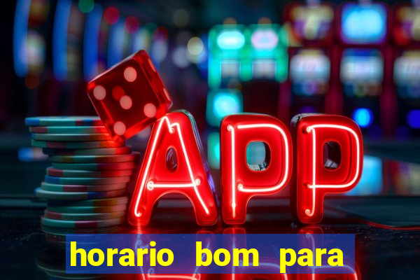 horario bom para ganhar no fortune tiger