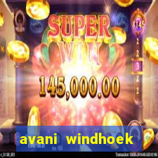 avani windhoek hotel casino namibia