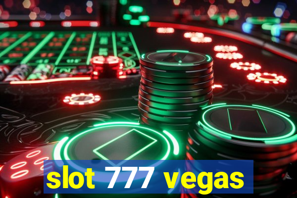 slot 777 vegas