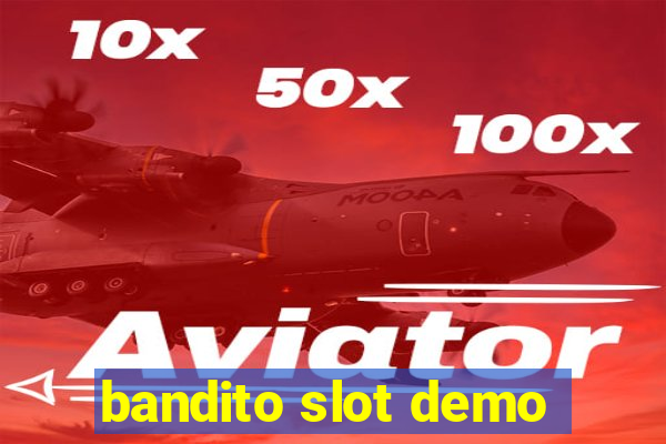 bandito slot demo