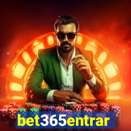 bet365entrar