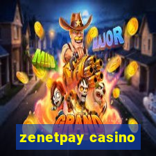 zenetpay casino