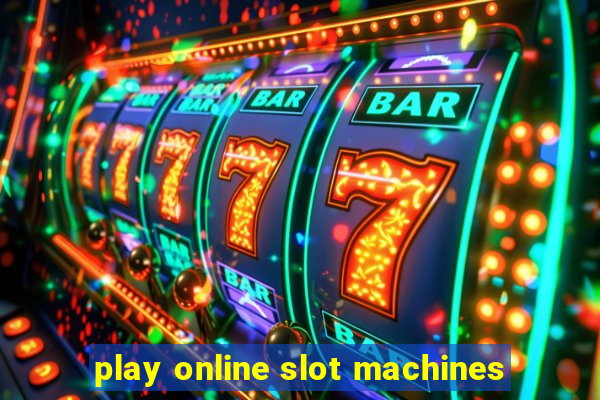 play online slot machines