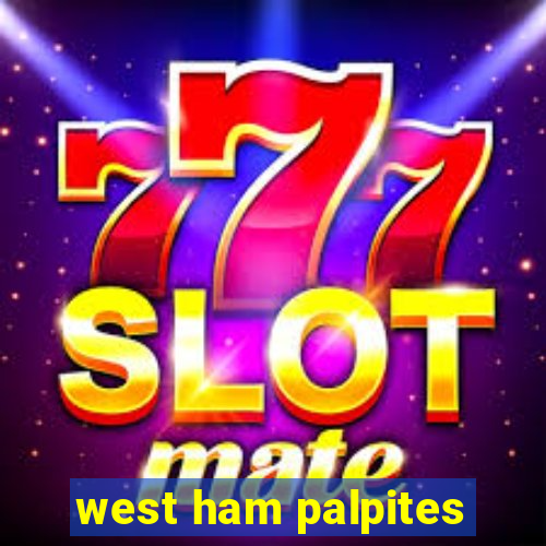 west ham palpites