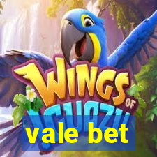 vale bet