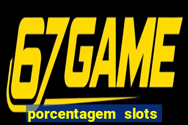 porcentagem slots pg gratis