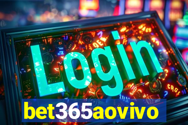 bet365aovivo