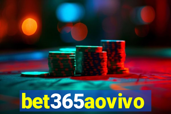 bet365aovivo