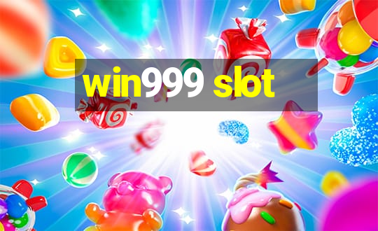 win999 slot