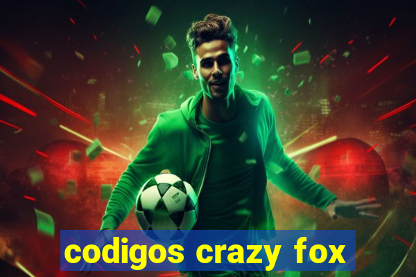 codigos crazy fox