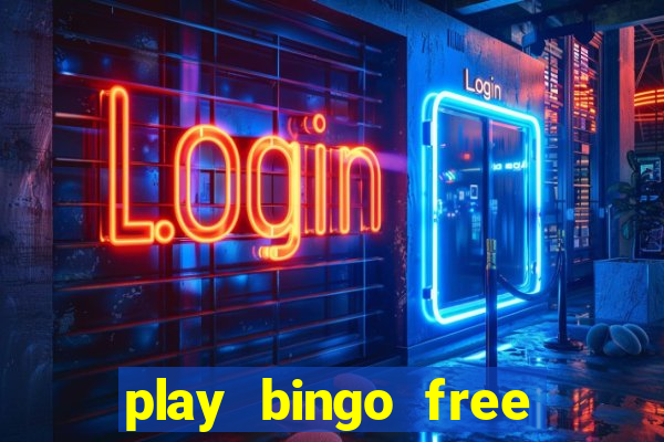 play bingo free online and win money