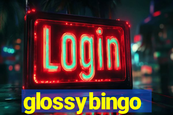 glossybingo