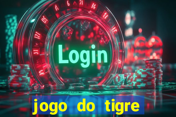 jogo do tigre plataforma que mais paga