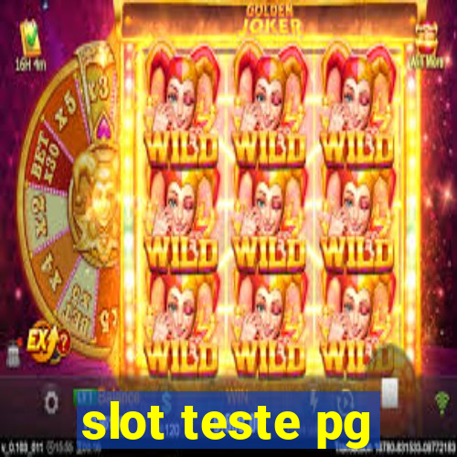 slot teste pg